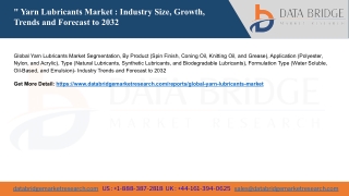 Global Yarn Lubricants Market