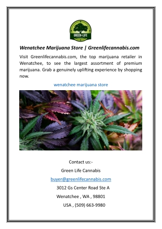 Wenatchee Marijuana Store Greenlifecannabis.com