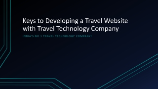 Keys to Developing a Travel Website with Travel Technology C