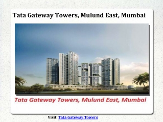 Tata Gateway Towers New Launch Mulund Mumbai