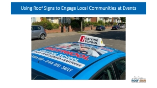 Using Roof Signs to Engage Local Communities at Events