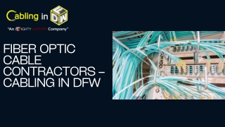 Fiber Optic Cable Contractors – Cabling in DFW
