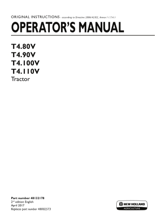 New Holland T4.80V T4.90V T4.100V T4.110V Tractor Operator’s Manual Instant Download (Publication No.48132178)