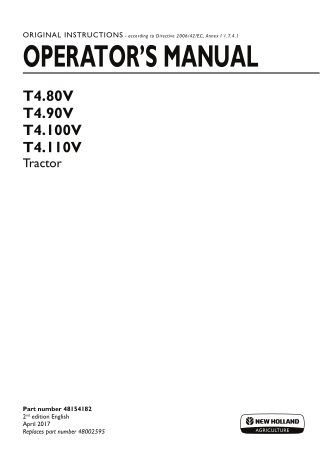 New Holland T4.80V T4.90V T4.100V T4.110V Tractor Operator’s Manual Instant Download (Publication No.48154182)