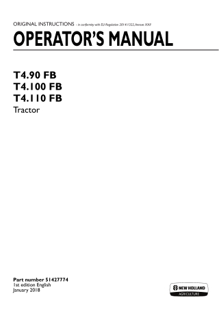 New Holland T4.90FB T4.100FB T4.110FB Tractor Operator’s Manual Instant Download (Publication No.51427774)