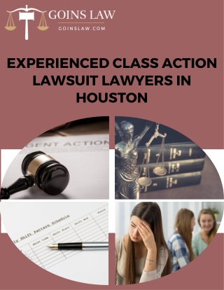 Experienced Class Action Lawsuit Lawyers in Houston