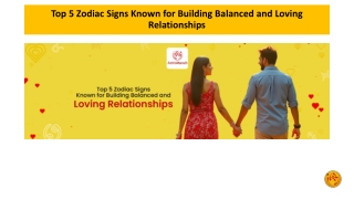 Top 5 Zodiac Signs Known for Building Balanced and Loving Relationships