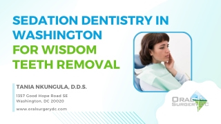 Sedation Dentistry in Washington for Wisdom Teeth Removal