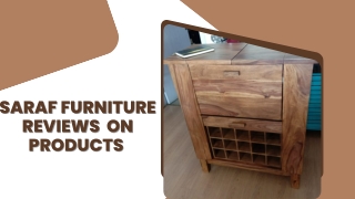 Saraf Furniture Reviews on Products