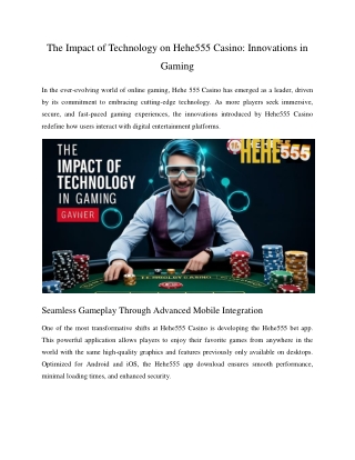 The Impact of Technology on Hehe555 Casino Innovations in Gaming