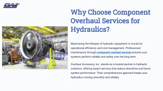 Why Choose Component Overhaul Services for Hydraulics?