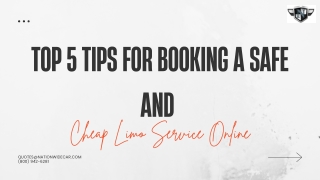 Top 5 Tips for Booking a Safe and Cheap Limo Service Online