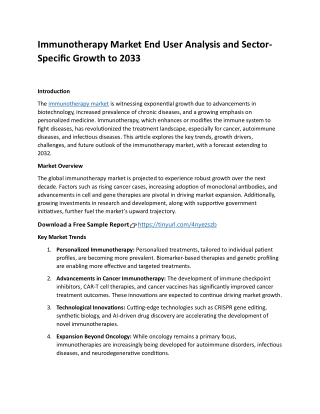 Immunotherapy Market End User Analysis and Sector-Specific Growth to 2033