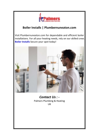 Boiler Installs  Plumbernuneaton.com