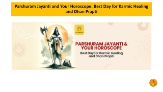 Parshuram Jayanti and Your Horoscope Best Day for Karmic Healing and Dhan Prapti