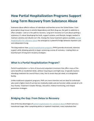 How Partial Hospitalization Programs Support Long-Term Recovery from Substance Abuse.