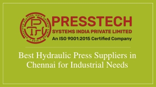 Best Hydraulic Press Suppliers in Chennai for Industrial Needs