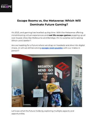 Escape Rooms vs. the Metaverse_ Which Will Dominate Future Gaming_
