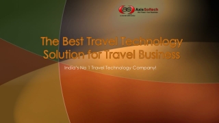 The Best Travel Technology Solution for Travel Business