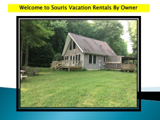 Souris Vacation Rentals by Owner Guide