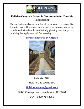 Reliable Concrete Pavers in San Antonio for Durable Landscaping