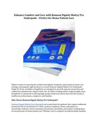 Enhance Comfort and Care with Romson Dignity Mattey Pro Underpads