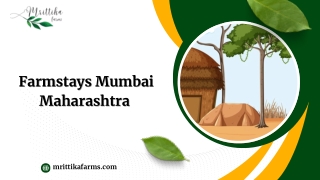 Farmstays Mumbai Maharashtra 