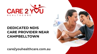 Dedicated NDIS care provider near Campbelltown