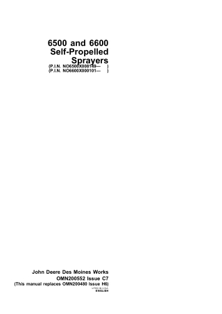 John Deere 6500 and 6600 Self-Propelled Sprayer (Pin.NO6500X008149- Pin.NO6600X000101-) Operator’s Manual Instant Downlo