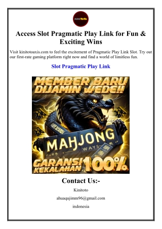 Access Slot Pragmatic Play Link for Fun & Exciting Wins