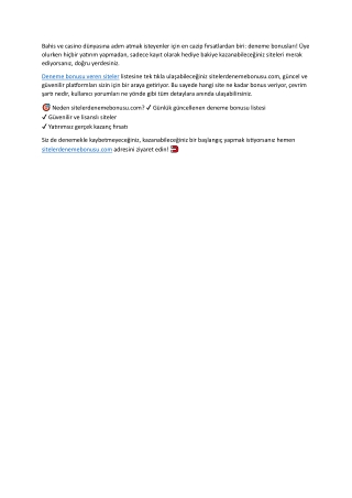 Yatırımsız Kazanmanın Yolu Deneme Bonusu Veren Siteler