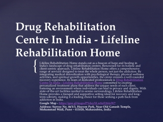 Drug Rehabilitation Centre In India - Lifeline Rehabilitation Home