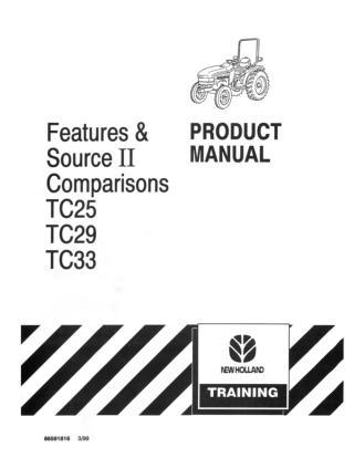 New Holland TC25 TC29 TC33 Tractors Operator’s Manual Instant Download (Publication No.86591816)