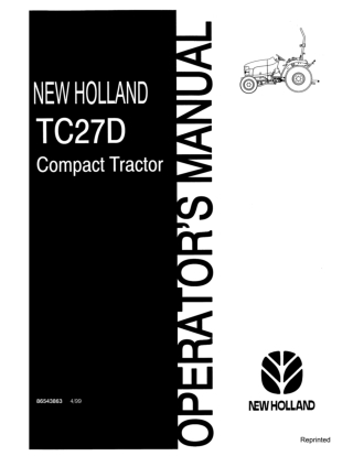 New Holland TC27D Compact Tractor Operator’s Manual Instant Download (Publication No.86543863)