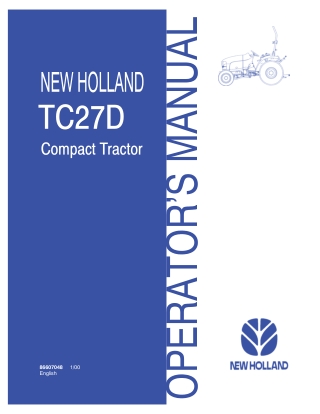 New Holland TC27D Compact Tractor Operator’s Manual Instant Download (Publication No.86607048)
