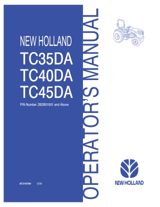 New Holland TC35DA TC40DA TC45DA Tractors (Pin NumberZ6DB01001 and Above) Operator’s Manual Instant Download (Publicatio