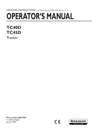 New Holland TC40D TC45D Tractor Operator’s Manual Instant Download (Publication No.86627597)