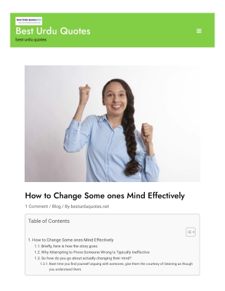 How to Change Some ones Mind Effectively