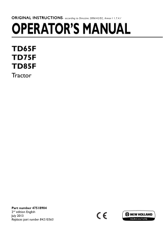 New Holland TD65F TD75F TD85F Tractor Operator’s Manual Instant Download (Publication No.47518904)