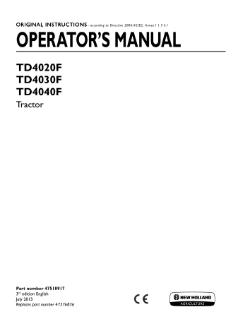 New Holland TD4020F TD4030F TD4040F Tractor Operator’s Manual Instant Download (Publication No.47518917)