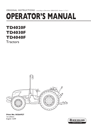 New Holland TD4020F TD4030F TD4040F Tractors Operator’s Manual Instant Download (Publication No.84264927)