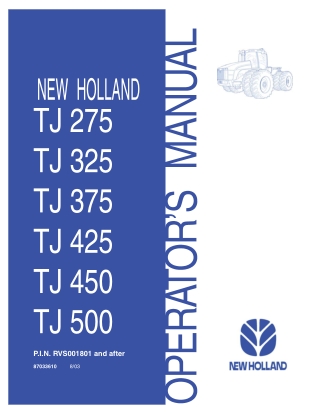 New Holland TJ275 TJ325 TJ375 TJ425 TJ450 TJ500 Tractors (Pin.RVS001801 and after) Operator’s Manual Instant Download (P