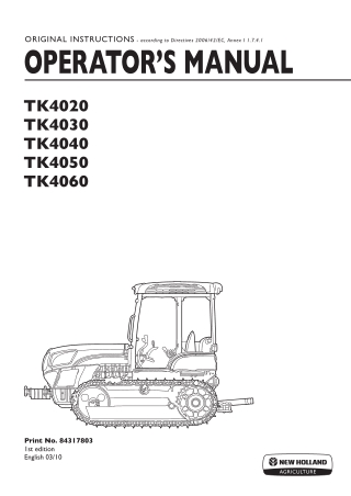 New Holland TK4020 TK4030 TK4040 TK4050 TK4060 Tractors Operator’s Manual Instant Download (Publication No.84317803)