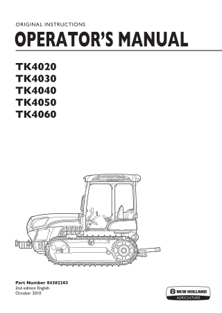 New Holland TK4020 TK4030 TK4040 TK4050 TK4060 Tractors Operator’s Manual Instant Download (Publication No.84382203)