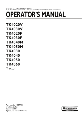 New Holland TK4020V TK4030V TK4020F TK4030F TK4040M TK4050M TK4030 TK4040 TK4050 TK4060 Tractor Operator’s Manual Instan