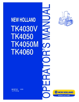 New Holland TK4030V TK4050 TK4050M TK4060 Tractors Operator’s Manual Instant Download (Publication No.84157131)