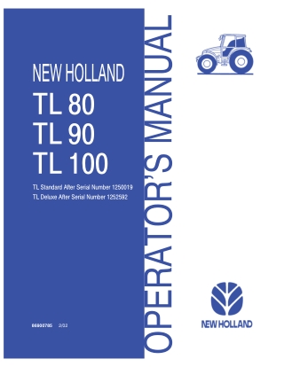 New Holland TL80 TL90 TL100 Tractors Operator’s Manual Instant Download (Publication No.86900785)