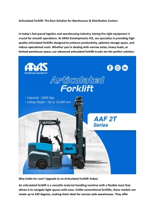 Solve Your Space Challenges with the Articulated Forklift