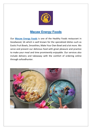 Macaw Energy Foods Goodwood Menu | Order Online Now