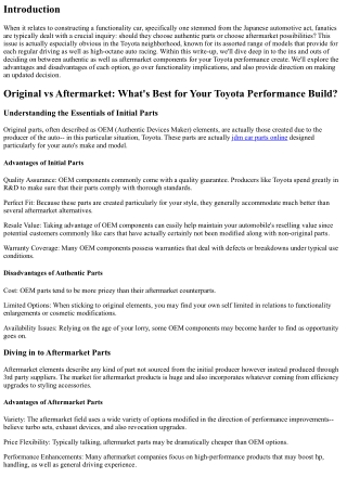 Authentic vs Aftermarket: What's Top for Your Toyota Functionality Body?